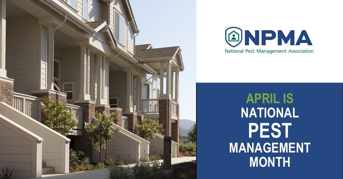 April – National Pest Management Month (NPMA)